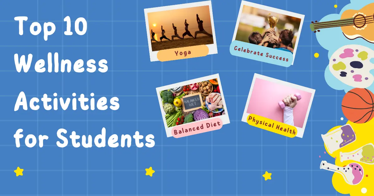 wellness activities for students