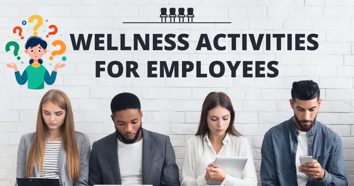 Wellness activities for employees